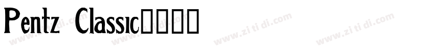 Pentz Classic字体转换